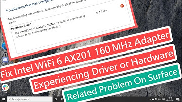 Fix Intel WiFi 6 AX201 160 MHz Adapter Experiencing Driver or Hardware Problem on Microsoft Surface