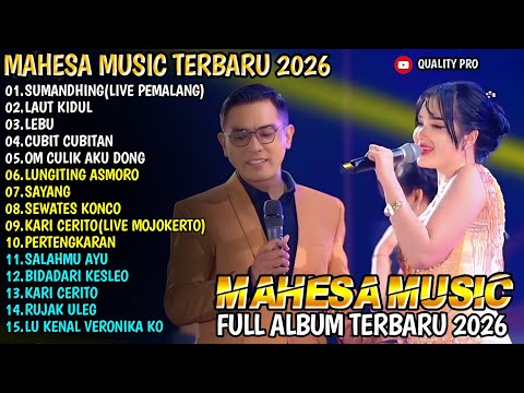 SUMANDHING - LAUT KIDUL - LEBU - LAILA AYU FT GERRY MAHESA - MAHESA MUSIC FULL ALBUM 2026