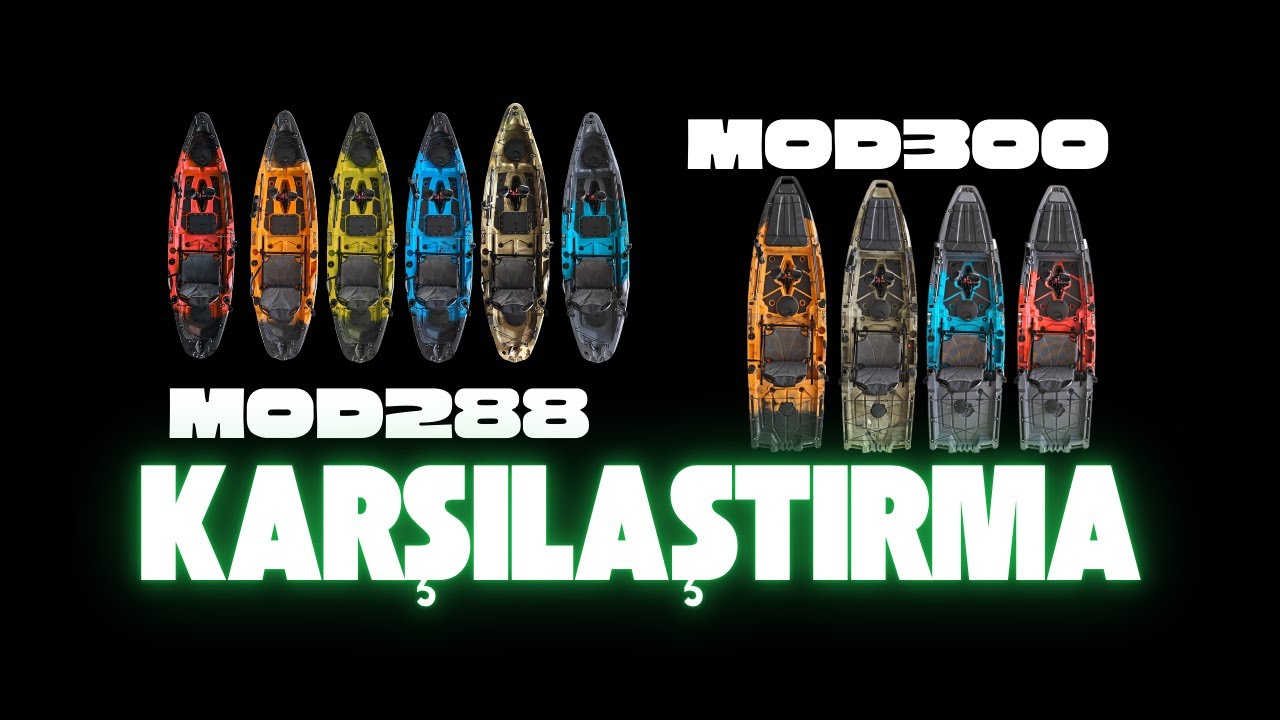 MOD288 vs MOD300 Karşılaştırma: Modüler Balıkçı Kanoları