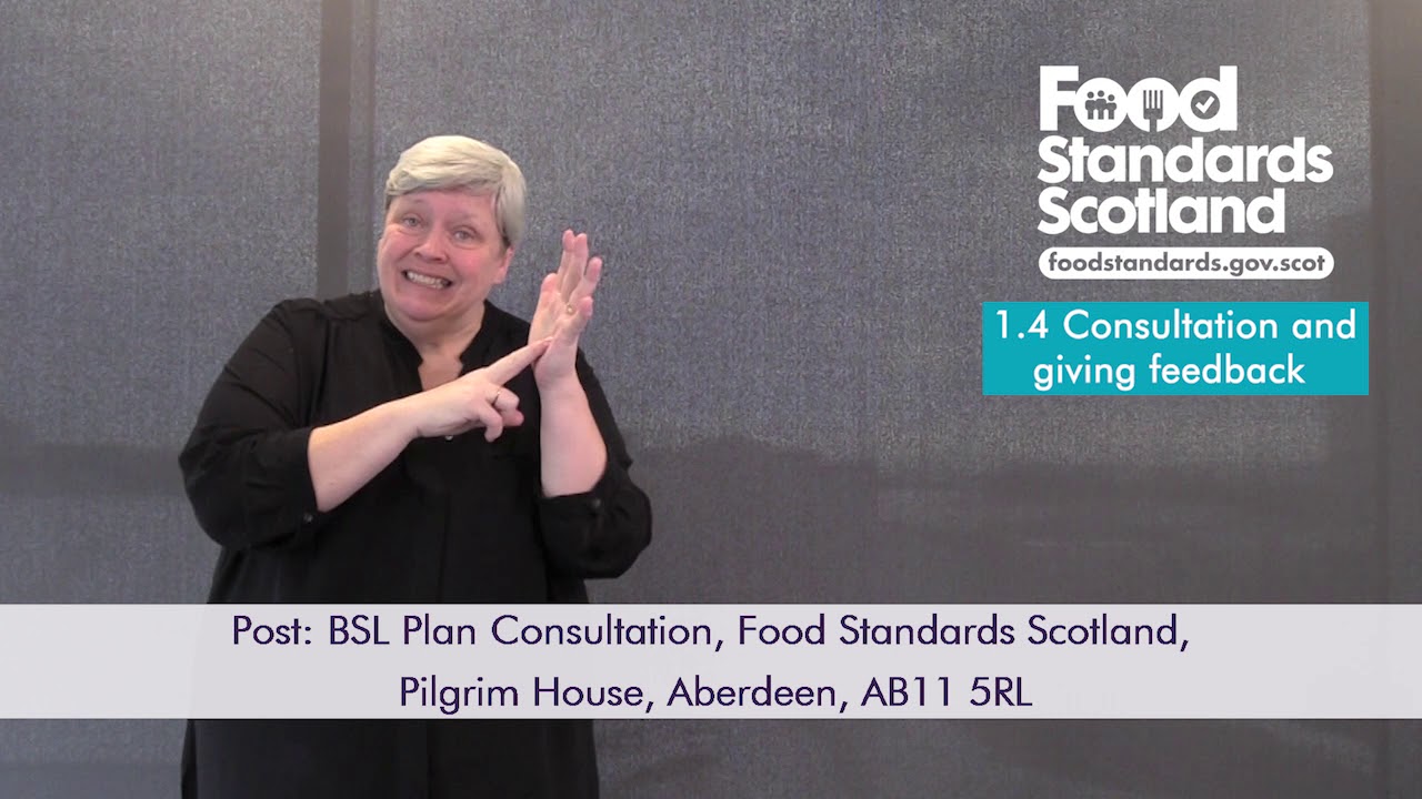 Food Standards Scotland British Sign Language Plan - YouTube