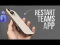 How to Restart Teams App on iPhone (tutorial)