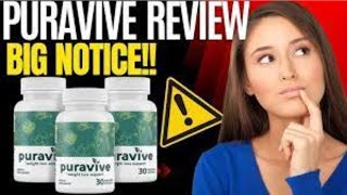 PURAVIVE REVIEW – ⛔ WARNING⛔ – Puravive Weight Loss Supplement   Puravive Reviews