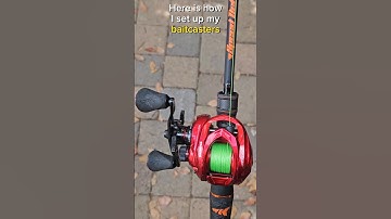 How to setup a baitcaster