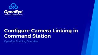 Configure Camera Linking in Command Station