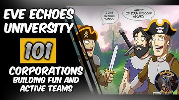 Corporations in EVE Echoes Tips to promote growth, activity & fun for all capsuleers!