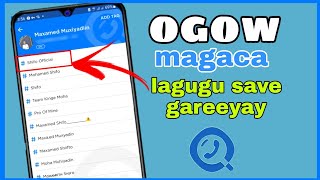 OGOW MAGACA AY ASXAABTAADU NUMBERKAAGA KU SAVE GARAYSTEEN screenshot 5