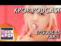 Capture de la vidéo Ep. 85 - Part 1 (Aoa Cream, Mamamoo, Reddy, Winner) *Kpop Podcast*