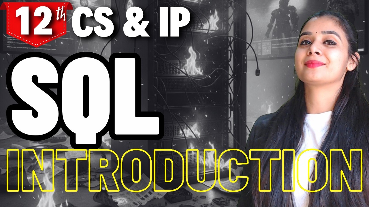 SQL - Structured Query Language - Introduction | Class 12 CS & IP - YouTube