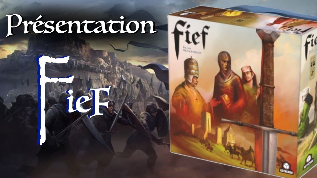Fief - Présentation du jeu - YouTube