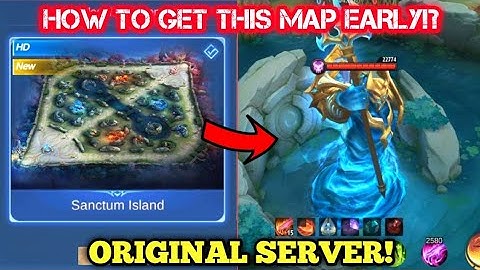 How to get this NEW UPCOMING MAP "Sanctum Island" on Mobile Legends EARLY! | Using Original Server
