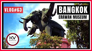  Bangkok Erawan Museum - Au Coeur Du Géant À Trois Têtes Thaïlande - Vlog63