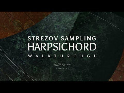 Strezov Sampling Harpsichord Walkthrough