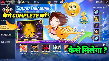 SQUAD TREASURE EVENT KAISE COMPLETE KAREN KYA HAI FREE FIRE 100 DIAMOND DIGIMON AGUMON KAISE MILEGA