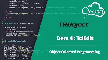 4- TRObject ile Nesneler: TclEdit Kullanımı | Clomosy