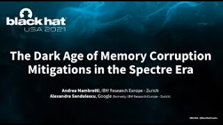 The Dark Age of Memory Corruption Mitigations in the Spectre Era