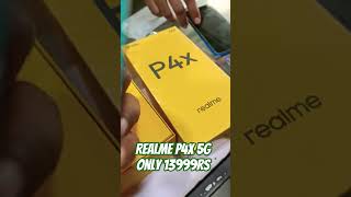 realme p4x 5g first look UNBOXING cheapest price #realme #realmep4x #realmep4power #shortvideo #yt