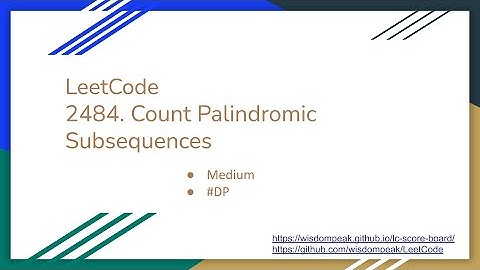 【每日一题】LeetCode 2484. Count Palindromic Subsequences