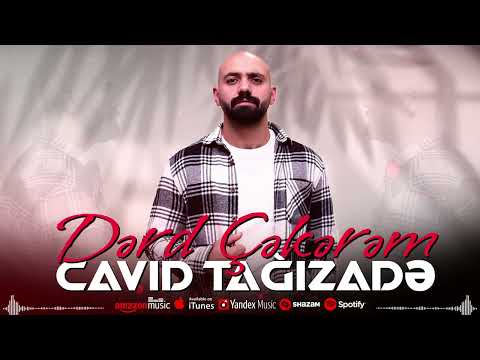 Cavid Tagizade - Derd Cekerem ( Yeni Cover 2023)