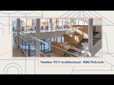 Number TEN Architectural Group | RRC Polytech (Design and Building Finalist)