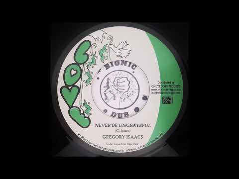 GREGORY ISAACS - Never Be Ungrateful [1978]