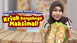 Resep Tempe Kriuk Ceria Kriuk Renyahnya Maksimal!