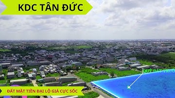 Chính chủ gửi bán lô đất mặt tiền đại lộ giá cực kỳ sốc nằm ở gđ2_KDC Tân Đức_Đức Hòa_Long an