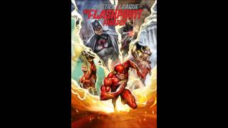 The Flashpoint Paradox: Last Man Standing OST - 25 (Speed Force theme)