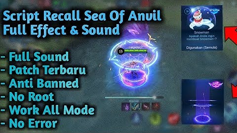SCRIPT RECALL SEA OF ANVIL FULL EFFECT + SOUND WORK NEW PATCH !!!