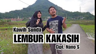 Lembur Kakasih (Nano S) Voc. Nelsyadela Putry | Cover Kawih sunda |