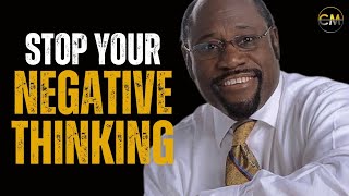 Watch This If You Want To Stop Your Negative Mentality (Dr Myles Munroe)