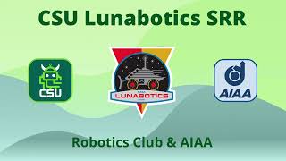 CSU NASA Lunabotics Systems Requirements Review (SRR) 2025 Net Worth
