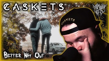 BROKE MY GLASS HEART | Caskets - Better Way Out REACTION
