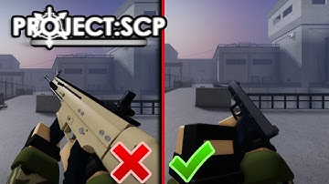 Using P:SCP Guns NO ONE Uses pt2 - Project: SCP(Roblox)