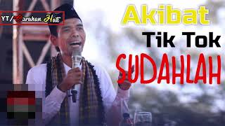 Akibat Aplikasi Tik Tok - Ustadz Abdul Somad, Lc.Ma