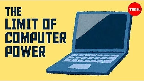 Have we reached the limit of computer power? - Sajan Saini and George Zaidan