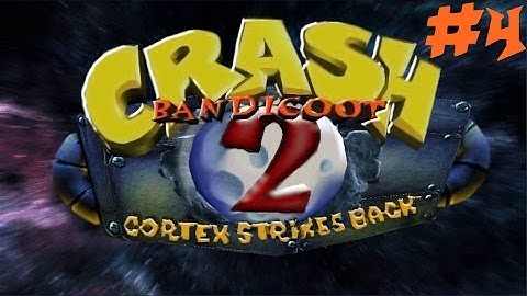 Crash Bandicoot 2 100 % Walkthrough Part 4 - Warp Room 4 (ROAD TO CRASH N SANE TRILOGY)