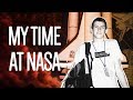 Work experience at NASA changed my life