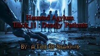 Gothic Halloween Music, Haunted Asylum  Track 11 : Deadly Patients. New Album Cover Reveal too..