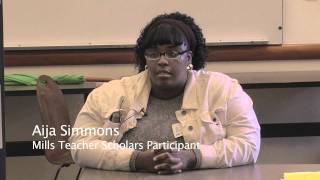 Mills Teacher Scholars 2011 Presentations