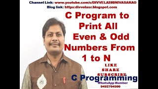 Details C program to print all Even and Odd numbers from 1 to N | Display Even and Odd Numbers from 1 to 10 Update