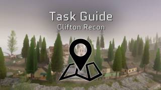 ExfilZone Task Guide: Clifton Recon