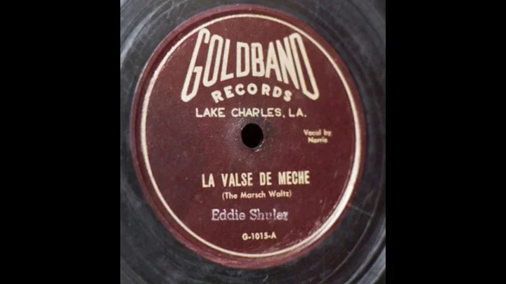 Eddie Shuler - La Valse De Meche
