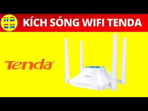 Hướng dẫn cài đặt thu phát sóng wifi cho tenda - Kích sóng wifi Tenda | Hướng dẫn công nghệ