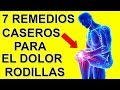 Elimina El Dolor De Rodilla Con Estos 7 Sencillos Remedios Caseros