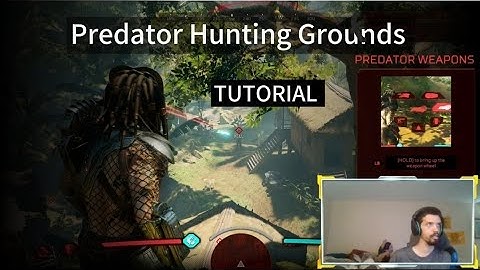 Predator Hunting Grounds Tutorial Gameplay Walkthrough