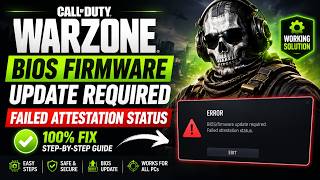 Fix Call of Duty Warzone BIOS Firmware Update Required  Failed Attestation Status Error PC
