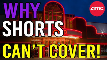 WHY THE SHORTS ARE STUCK AND CAN’T COVER! - AMC Stock Short Squeeze Update