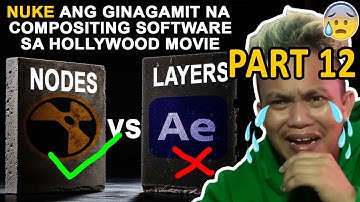 Part 12 Adobe After Effects VS Nuke ano sa kanila ang ginagamit na compositing sa paggawa ng movie