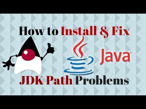 How to install JDK and fix path (javac not Recognized) problem. (2018)
