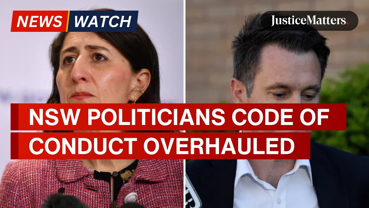 NSW politicians’ code of conduct overhauled after Gladys Berejiklian corruption.